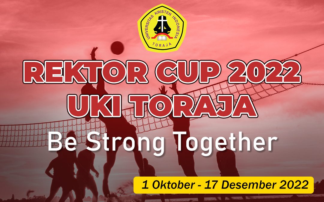 REKTOR CUP 2022 UKI TORAJA